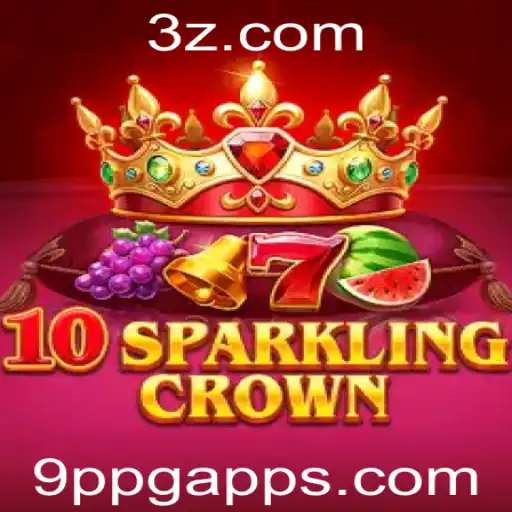 Descubra a Fascinante Aventura em 10SparklingCrown com 9ppg app