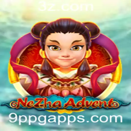 Descubra o Universo de NeZhaAdvent: Aventura e Estratégia no 9ppg app